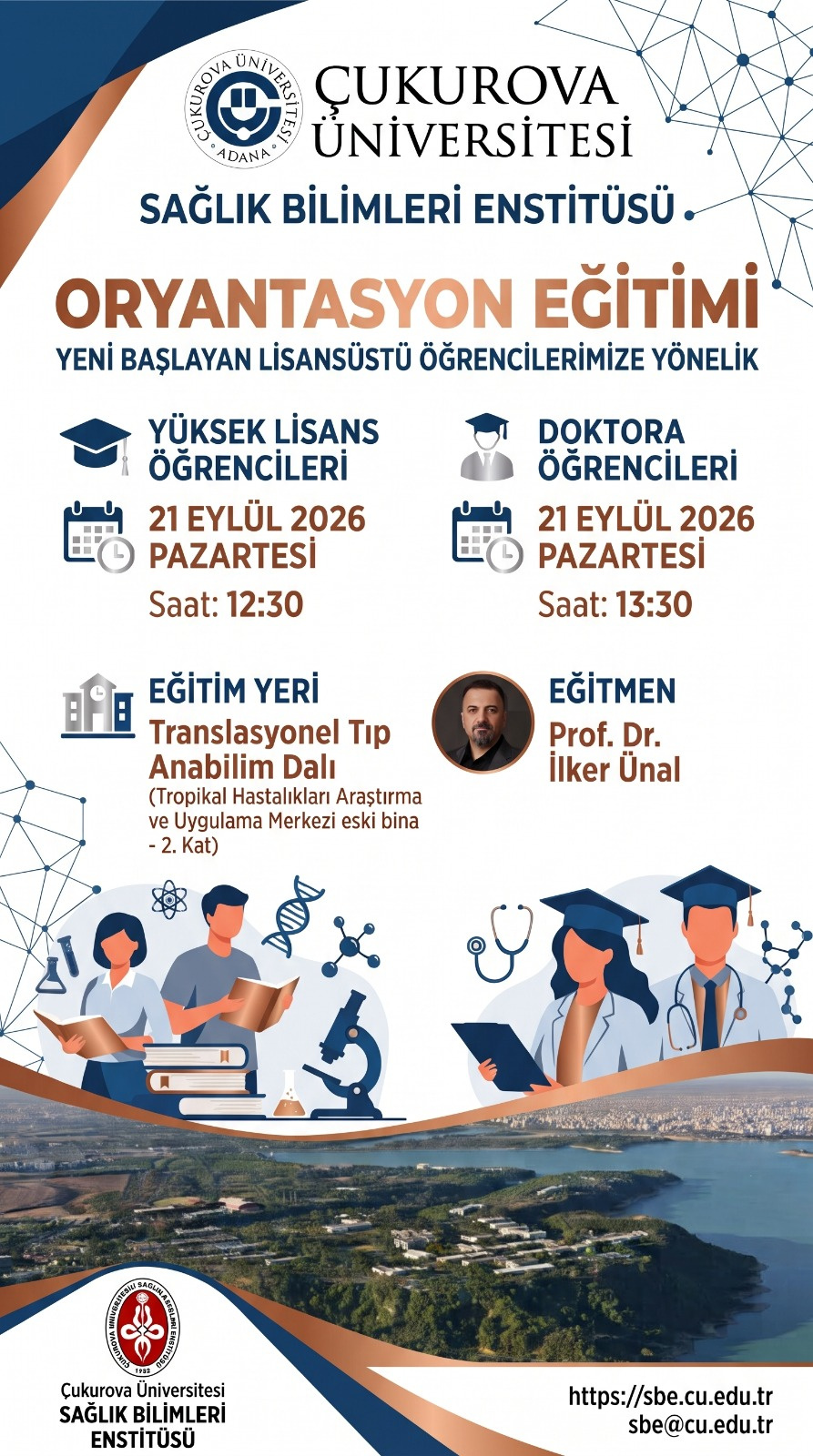 Çukurova Üniversitesi Sağlık Bilimleri Enstitüsü Oryantasyon Eğitimi